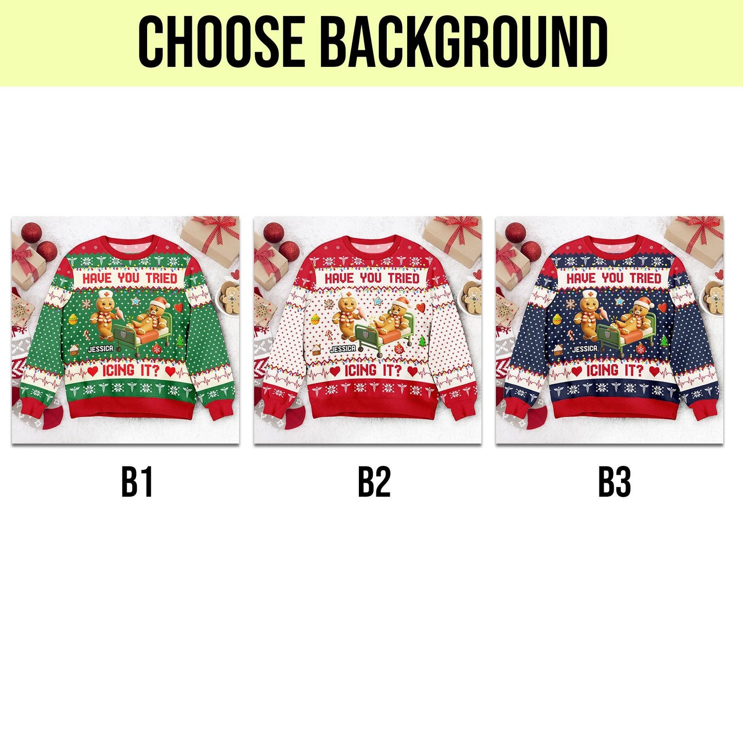 Funny Nurse Christmas Sweater – Gingerbread Ugly Christmas Sweater – Have You Tried Icing It Sweatshirt, Personalized Holiday Gift for Nurse