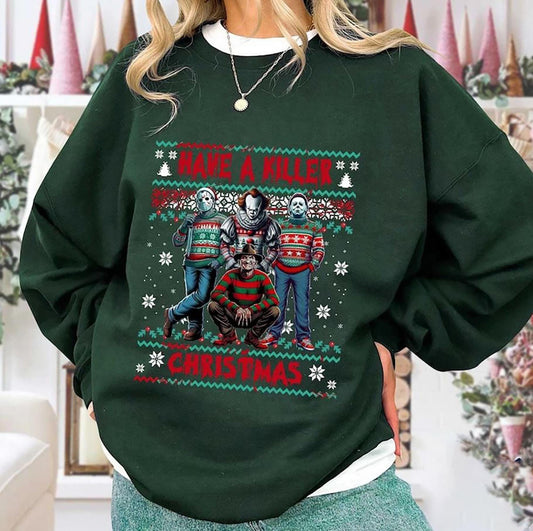 Have a Killer Ugly Christmas Sweatshirt, Horror Movie Xmas Shirt, Gift For Men, Xmas Gift, Gift For Girl