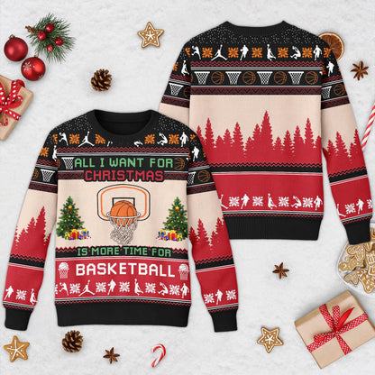 Is More Time For Basketball Ugly Christmas Sweater, Basketball Xmas Sweatshirt, Christmas Gift for Men Women Kid, Basketball Xmas Sweater