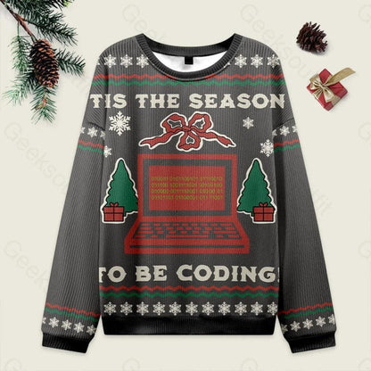 Tis The Season To Be Coding Christmas Ugly Sweater, Funny Programmer Xmas Sweatshirt, Computer Nerd Christmas Sweater