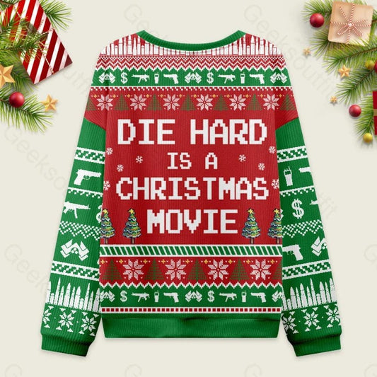 Die Hard is a Christmas Movie Ugly Sweater, Funny Xmas Ugly Sweater, Movie Lover Gift, Sarcasm Sweatshirt, Ugly Christmas Sweater Shirt