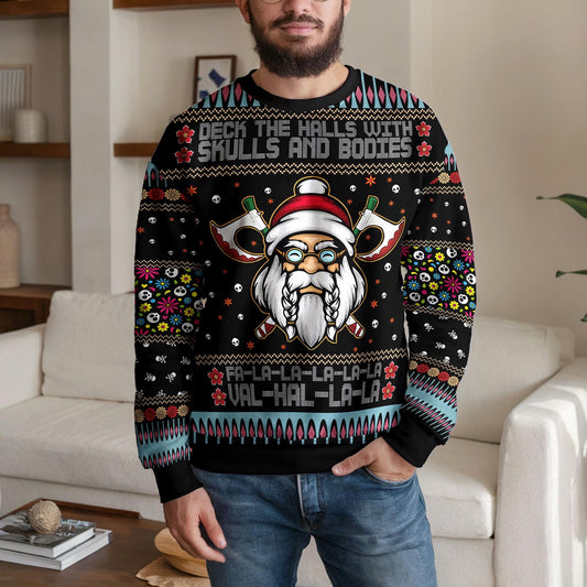 Funny Viking Santa Ugly Christmas Sweater For Men Women, Deck The Halls With Skulls And Bodies Ugly Xmas Sweatshirt, Nordic Holiday Gift