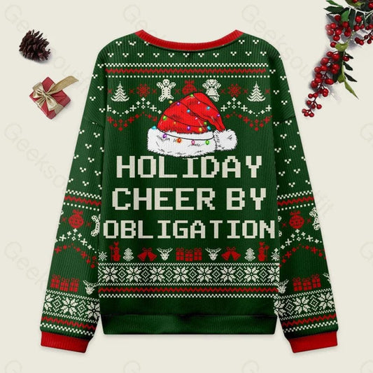 Holiday Cheer by Obligation Ugly Xmas Sweater, Funny Green Christmas Ugly Sweater, Sarcastic Santa Pullover