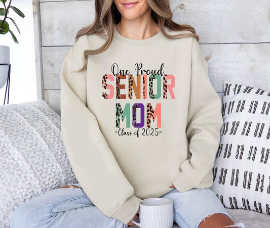 One Proud Senior Mom Class of 2025 Leopard Sweatshirt, T-Shirt