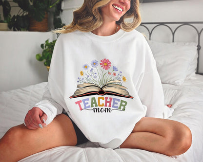 Teacher Mom Sweatshirt, Teacher Shirt, Gift for Teacher Mom