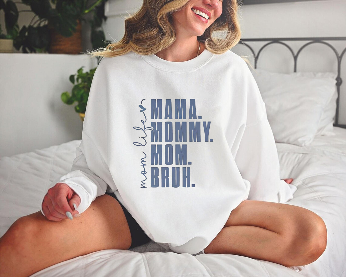 Mama Mommy Mom Bruh Sweatshirt, Funny Mom Shirt, Mothers Day Gift, Mom Shirt, Gift For Mom
