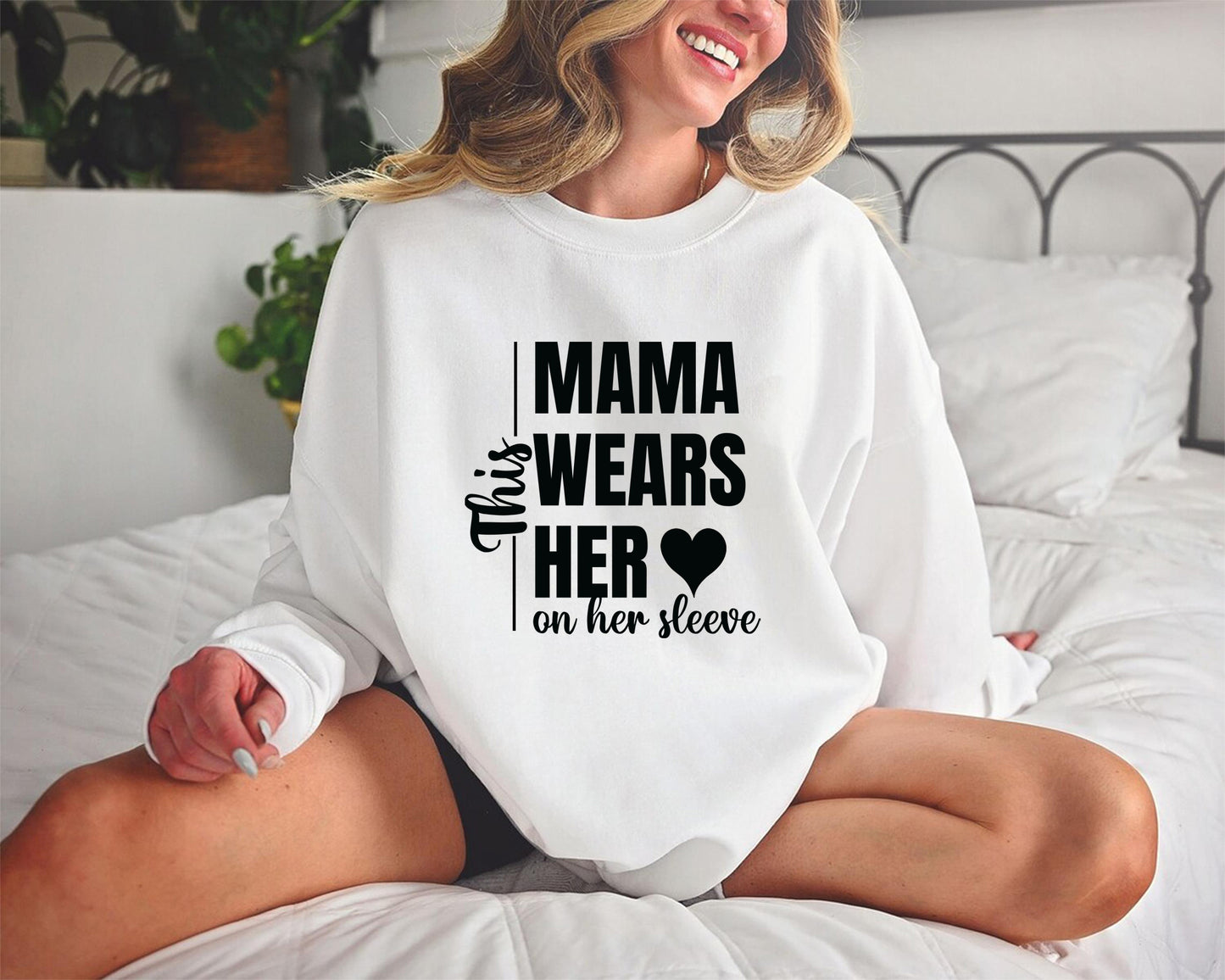 This Mama Wears Her Heart on Her Sleeve Sweatshirt, Mom Shirt, Gift for Mother's Day