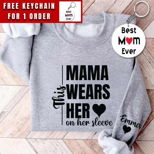 This Mama Wears Her Heart on Her Sleeve Sweatshirt, Mom Shirt, Gift for Mother's Day
