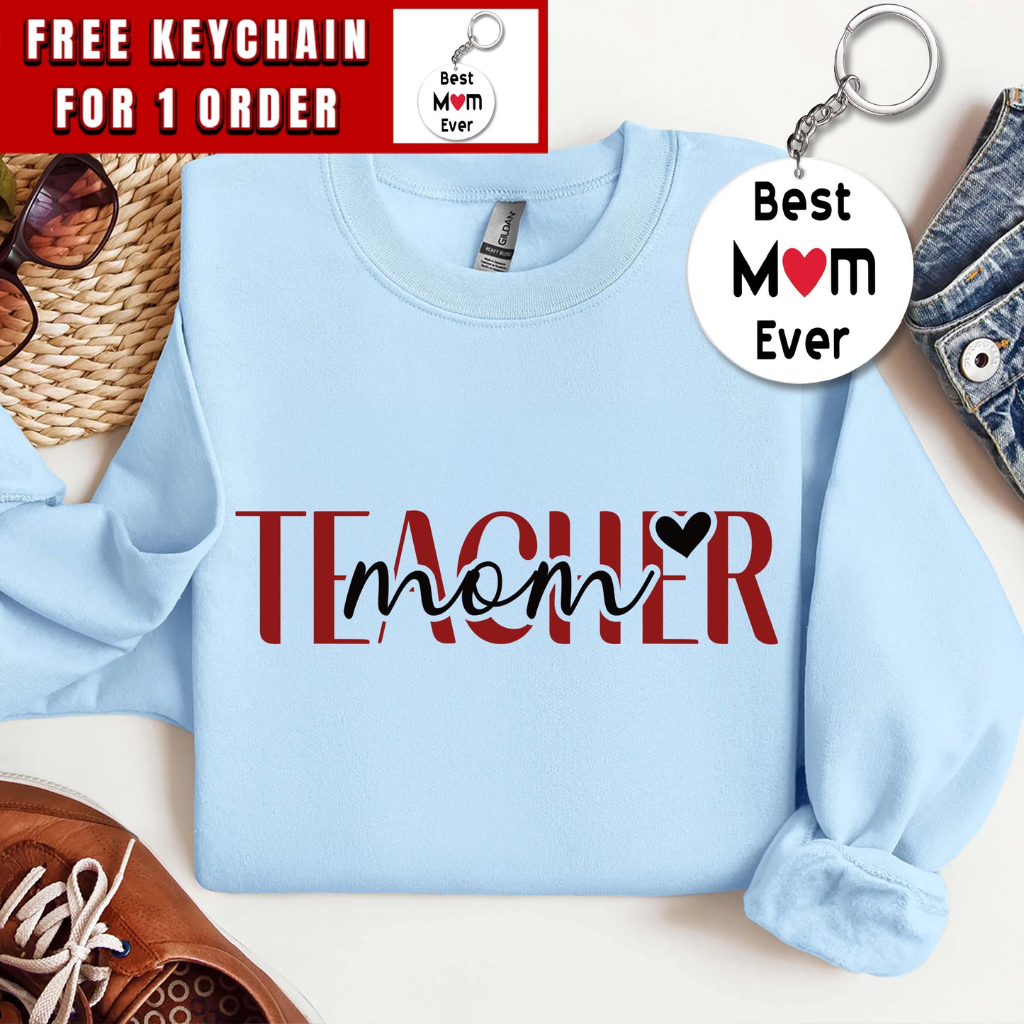 Teacher Mom Sweatshirt, Teacher Shirt, Gift for Teacher Mom, Mother's Day