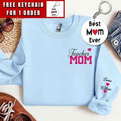 Custom Teacher Mom Sweatshirt, Personalized Teacher Mom Sweatshirt,Gift for Mom, Teacher Mom Hoodie