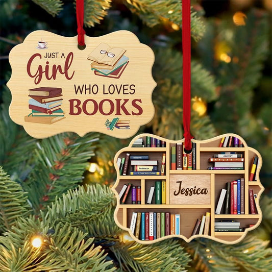 Personalized Just A Girl Who Loves Books Ornament - Librarian Book Ornament, Lover Bookworm Ornament, Bookshelf Girls Lover Books Ornament, Ornament Decoration, Ornament For Gift, Ornament Christmas