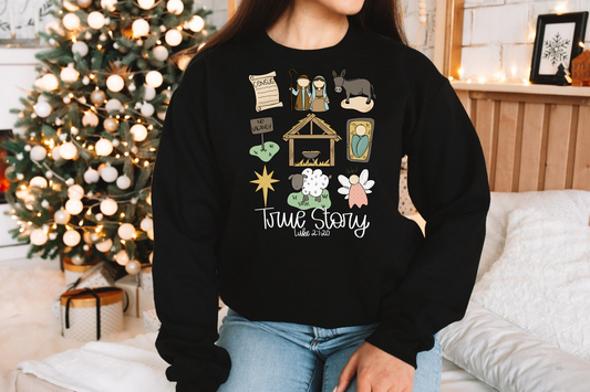 True Story Faith Based Christmas Sweatshirt, Nativity Story Shirt, Christmas Gifts, Christmas Jesus Sweatshirt, Holly Night Shirt