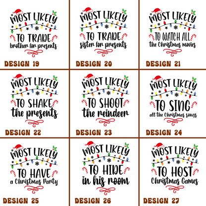 60 Quotes Most Likely And Custom Christmas Shirt, Christmas Funny Shirt, Family Shirt, Christmas Custom Shirt, Christmas Funny Tee