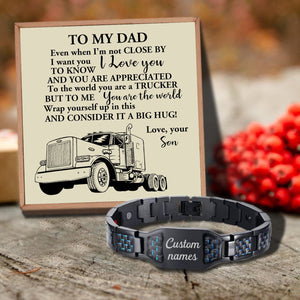 Son To Dad - The World's Best Trucker Customized Name Bracelet