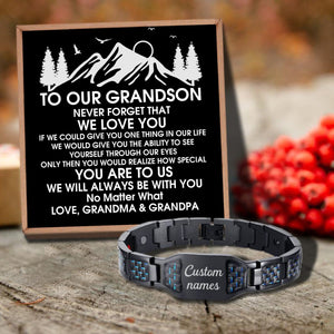 To Our Grandson - We Will Always Be With You Customized Name Bracelet