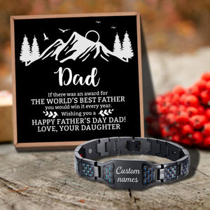 Daughter To Dad - The World's Best Father Customized Name Bracelet