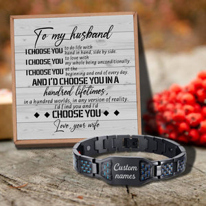 To My Husband - I Choose You Customized Name Bracelet