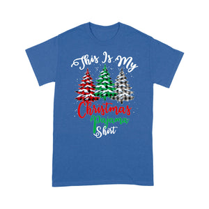 This Is My Christmas Pajama Shirt Funny Christmas Tree. - Standard T-shirt  Tee Shirt Gift For Christmas