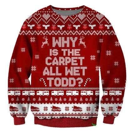 Todd I Dont Know Margo Pattern 3D Christmas, Christmas Ugly Sweater, Christmas Gift, Gift Christmas 2024