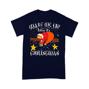 Wake Me Up When It's Christmas Funny Cute Sloth Christmas - Standard T-shirt  Tee Shirt Gift For Christmas