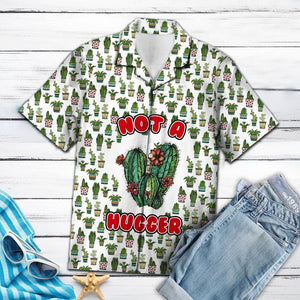 Cactus In Pots Not A Hugger Design Hawaiian Shirt, Hawaiian For Gift