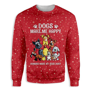 Christmas Dogs Make Me Happy Ugly Christmas Sweater, Christmas Ugly Sweater,Christmas Gift,Gift Christmas 2022