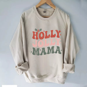 Holly Jolly MAMA Sweatshirt,Christmas Sweatshirt Cute, Christmas Winter Sweatshirt