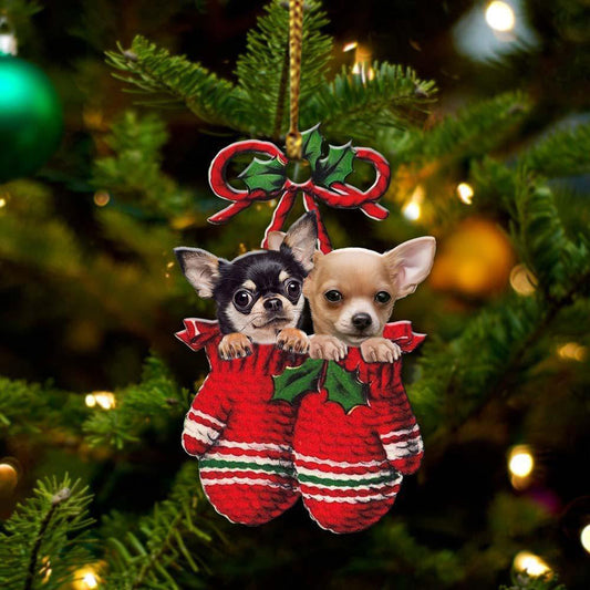 Chihuahuas Inside Your Gloves Christmas Holiday-Two Sided Christmas Plastic Hanging Ornament, Happy Christmas Ornament, Christmas Gift, Christmas Decoration
