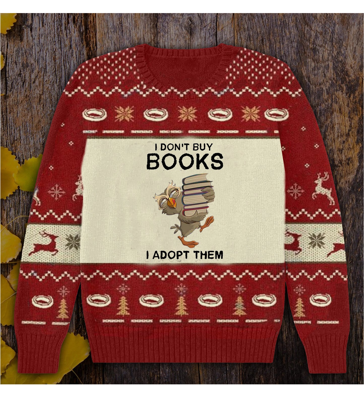 I Don't Buy Book I Adopt Them Books Sweater, Christmas Ugly Sweater