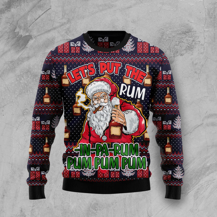 Let’s Put The Rum In Pa Rum Pum Pum Pum Ugly Christmas Sweater, Christmas Ugly Sweater,Christmas Gift,Gift Christmas 2022