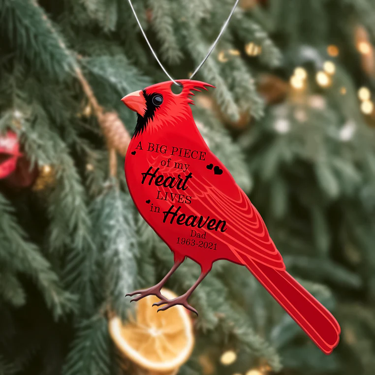 Cardinal A Big Piece Of My Heart Lives In Heaven Personalized Custom Shape Ornament Memorial Gift Family Gift,Christmas Gift,Christmas Decoration