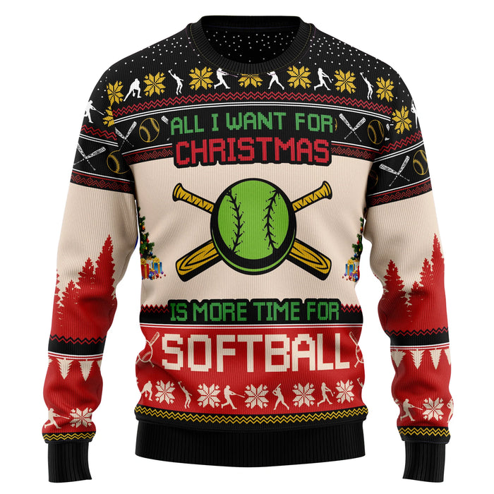 All I Want For Christmas Is More Time For Softball G5115 Ugly Christmas Sweater Christmas Tshirt Hoodie Apparel,Christmas Ugly Sweater,Christmas Gift,Gift Christmas 2022