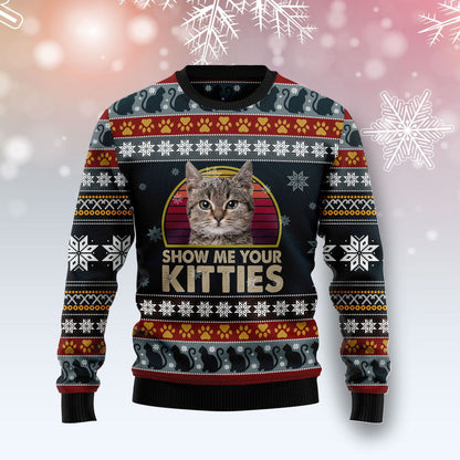 Cat Show Me Your Kitties Ugly Christmas Sweater,Christmas Gift,Gift Christmas 2022
