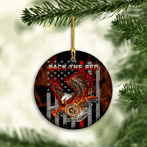 Back The Red With Eagle Firefighter Christmas Ornament, Christmas Ornament Gift, Christmas Gift, Christmas Decoration