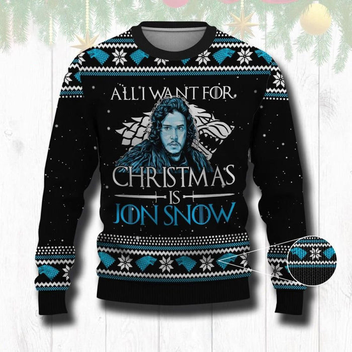 All I Want For This Christmas Is Jon Snow Ugly Christmas Sweater, Christmas Ugly Sweater,Christmas Gift,Gift Christmas 2022