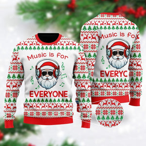 Funny Santa Music Is For Everyone Ugly Christmas Sweater, Christmas Ugly Sweater,Christmas Gift,Gift Christmas 2022