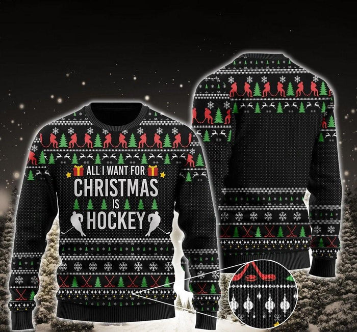All I Want For Christmas Is Hockey Ugly Christmas Sweater, Christmas Ugly Sweater,Christmas Gift,Gift Christmas 2022