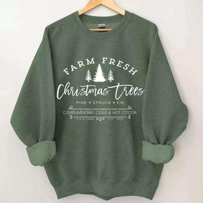 Farm Fresh Christmas Trees  Sweatshirt, Christmas Sweatshirt, Christmas Shirt, Christmas Sweatshirt Cute, Christmas Winter Sweatshirt