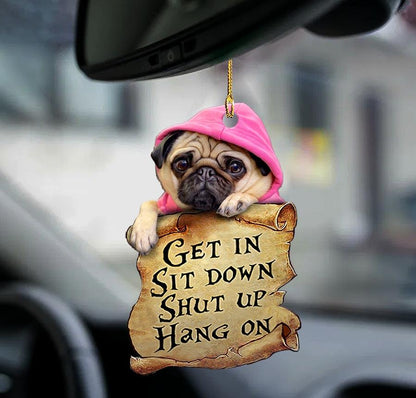 Pug get in pug lover two sided ornament, Christmas Decoration