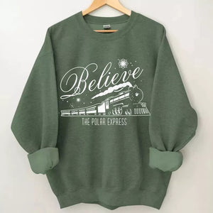 Believe Polar Express Sweatshirt Christmas Sweatshirt, Christmas Shirt, Christmas Sweatshirt, Cute Winter Sweatshirt