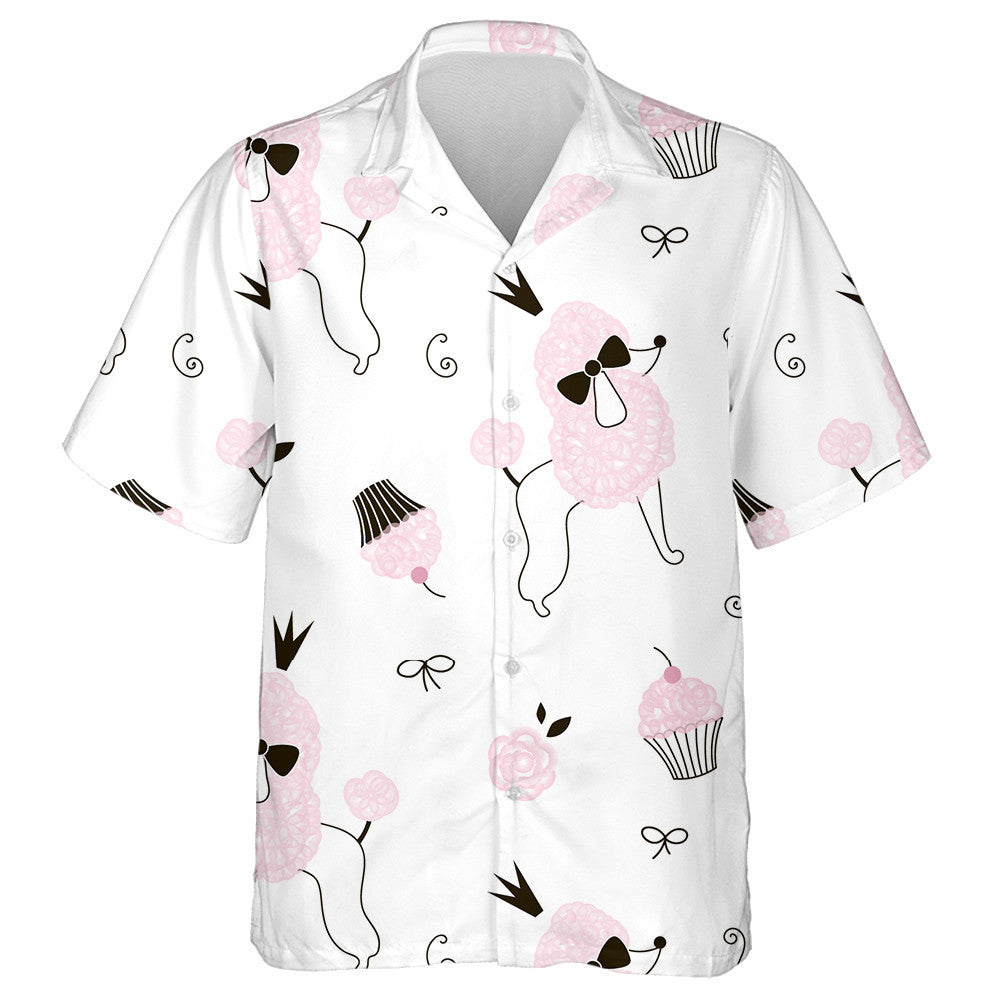 Princess Poodle Dogs And Pink Cupcake Hawaiian Shirt,Hawaiian Shirt Gift, Christmas Gift
