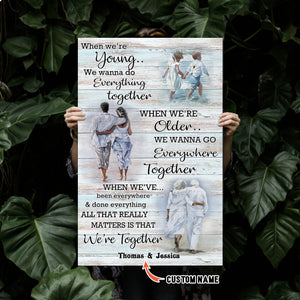 Beach Couple, When We’re Young We wanna do everything together, Couple Canvas, Personalized Canvas