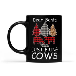 Dear Santa Just Bring Cows Funny Christmas Buffalo Plaid. Black Mug Gift For Christmas
