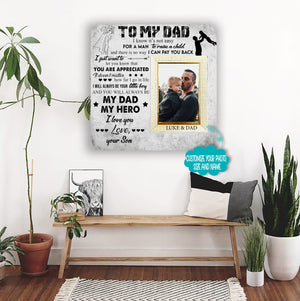 To My dad i know it's not easy for a man to raise a child Father & Son is Forever Picture Frame