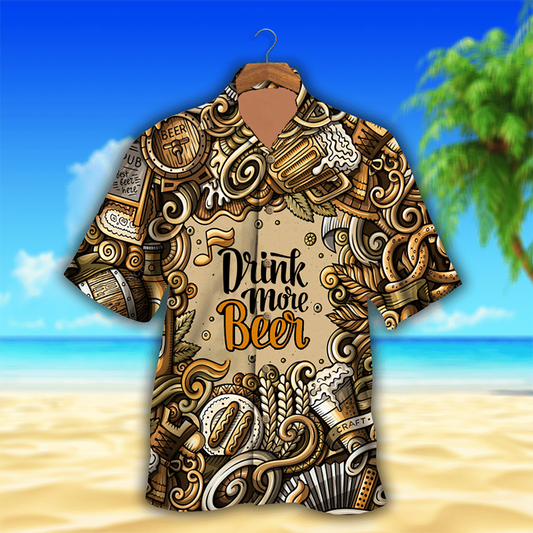Drink More Beer Hawaiian Shirt_Hawaiian Shirt Gift, Christmas Gift