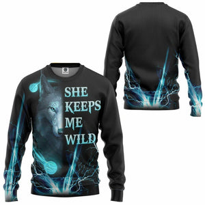 3D Wolf Blue She Keep Me Wild Custom Tshirt Hoodie Apparel