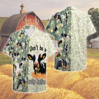 Farmer Don't Be A Salty Heifer Hawaiian Shirt,Hawaiian Shirt Gift, Christmas Gift