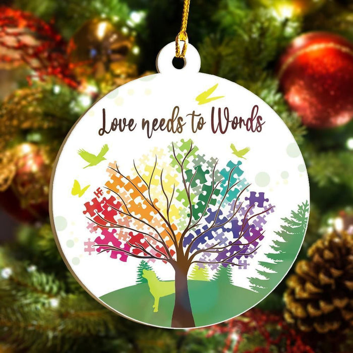 Autism Awareness Love Needs To Words Ornament, Christmas Ornament Gift, Christmas Gift, Christmas Decoration