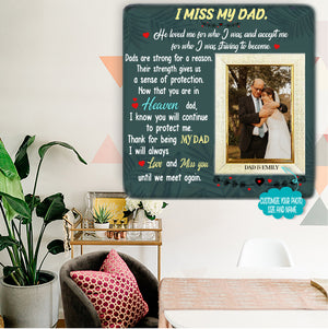 I miss you dad Remembrance Picture Frame or Memorial Gift Idea, Grandmother, Grandfather, Grandparents,