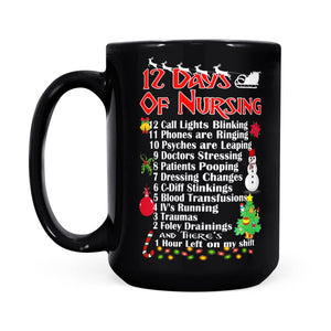 12 Days of Nursing Nursemas  Funny Christmas Black Mug